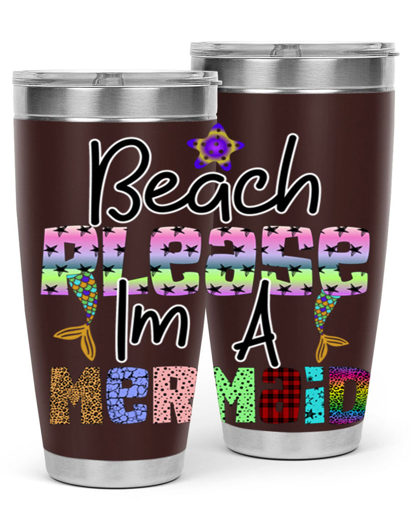 Beach Please Im A Mermaid 59#- mermaid- Tumbler