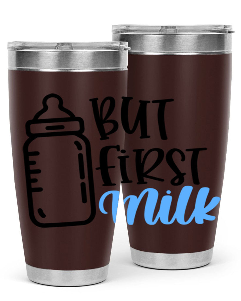 But First Milk Style 105#- baby- tumbler