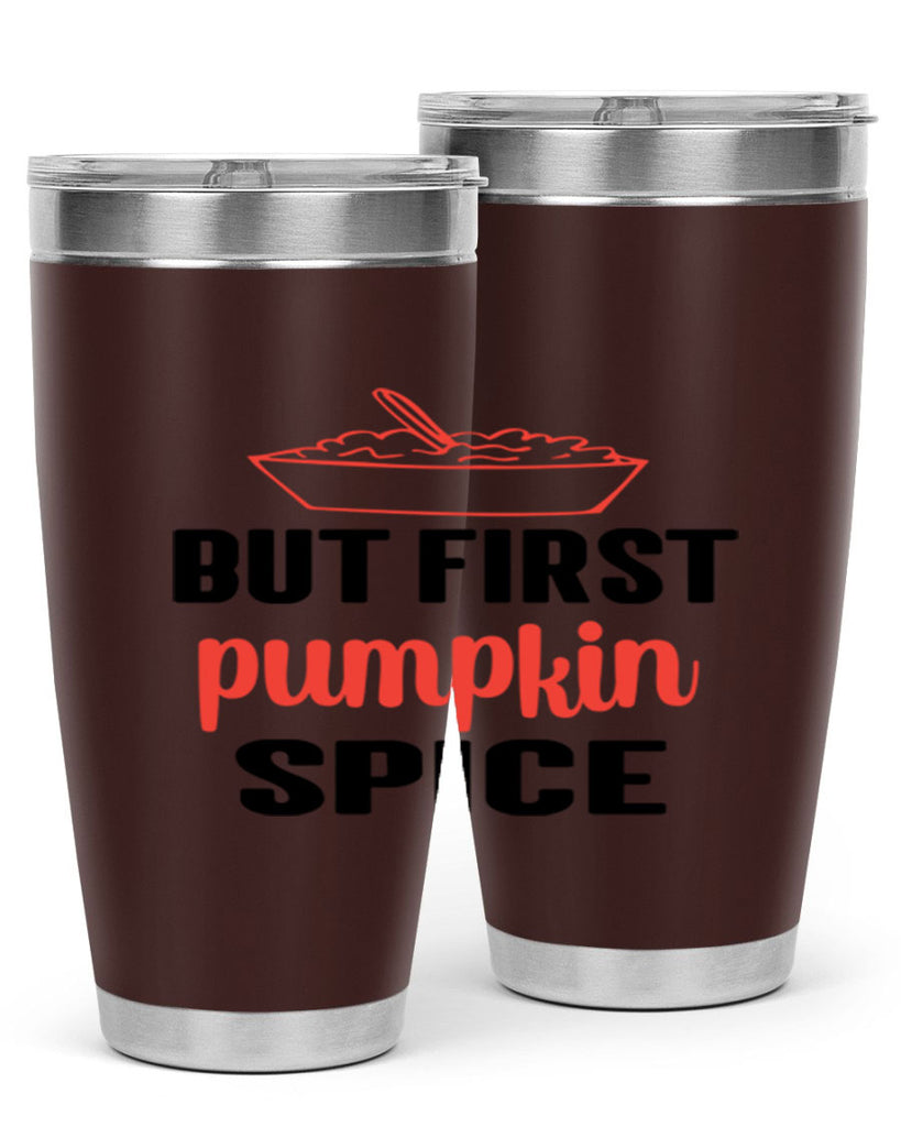 But first pumpkin spice 55#- fall- Tumbler