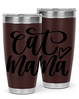 Cat Mama Style 83#- cat- Tumbler