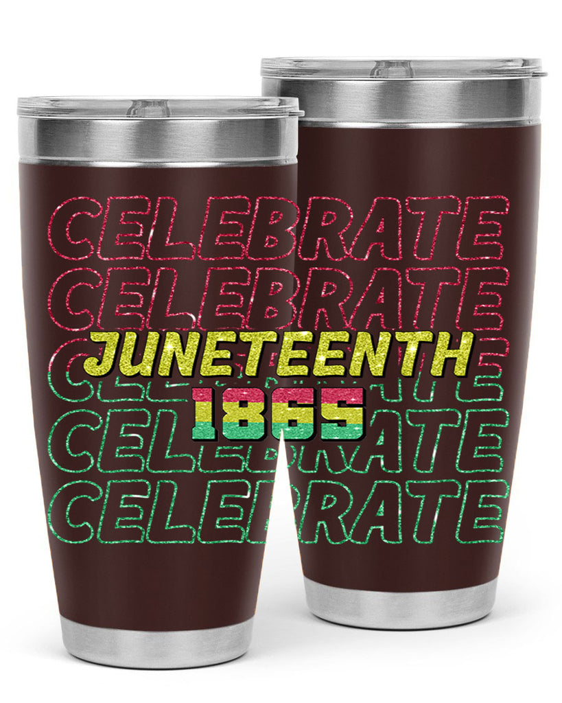 Celabrate Juneteenth Since 1865 Png 18#- Juneteenth- tumbler