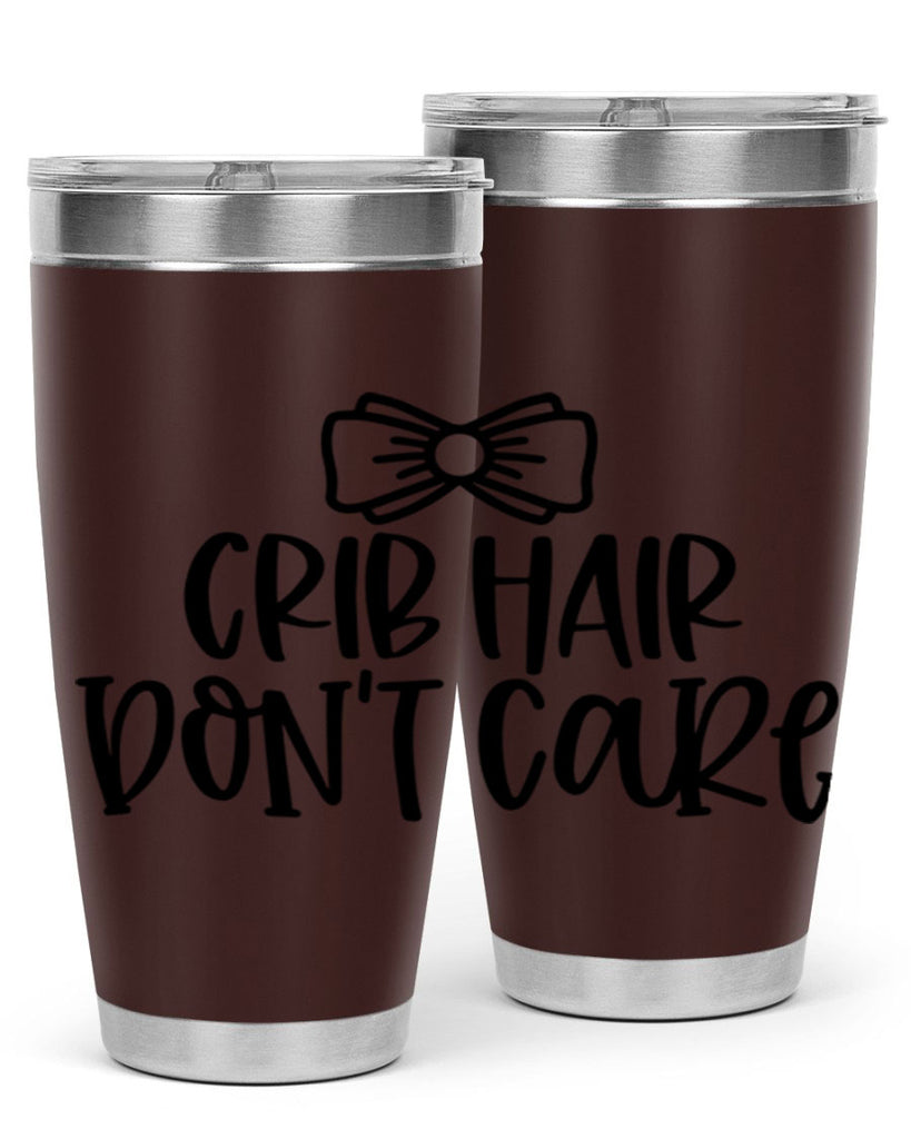 Crib Hair Dont Care Style 103#- baby- tumbler