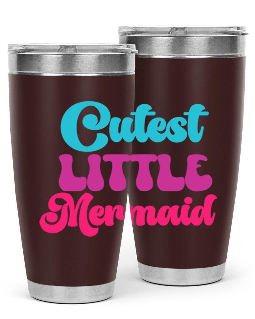 Cutest Little Mermaid 90#- mermaid- Tumbler