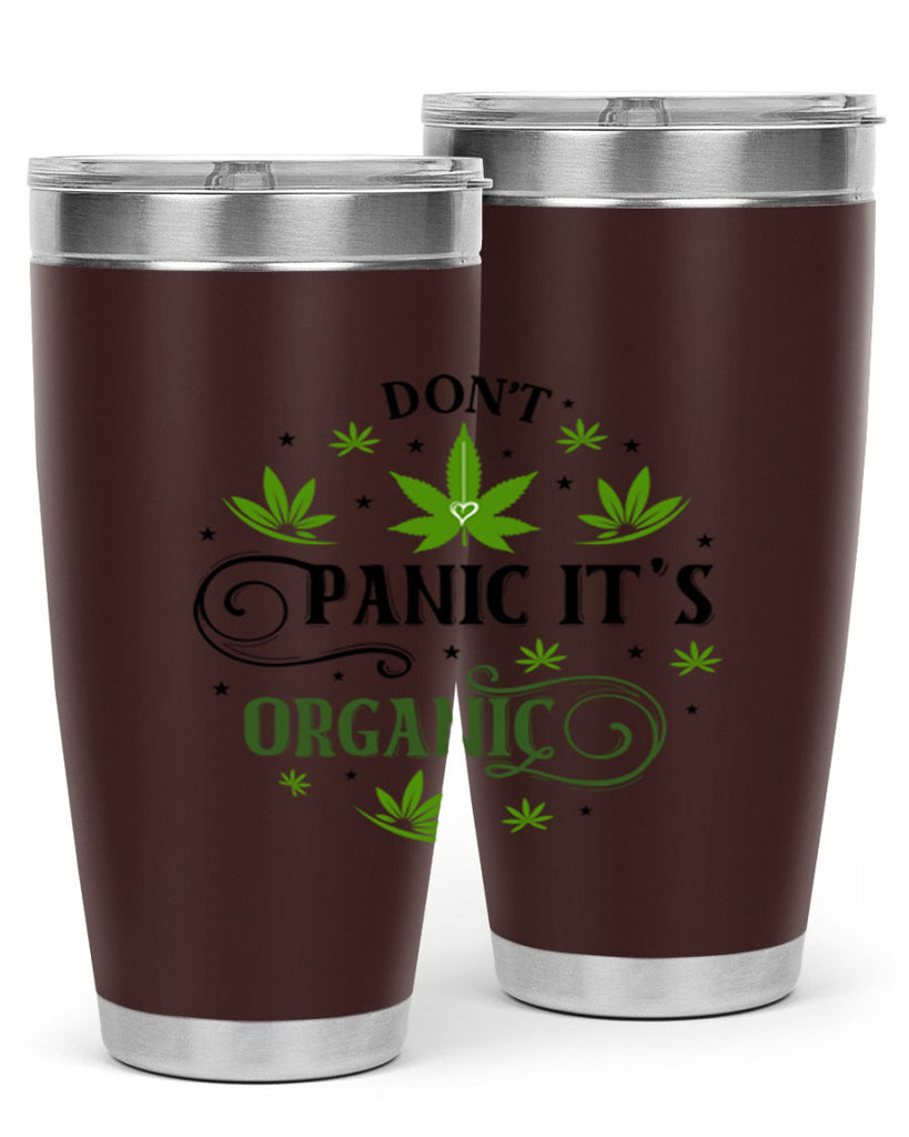 Dont Panic Its Organic 71#- marijuana- Tumbler