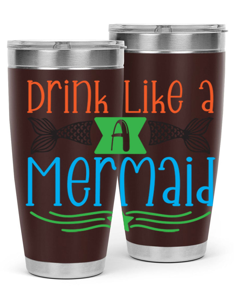 Drink Like A Mermaid 146#- mermaid- Tumbler