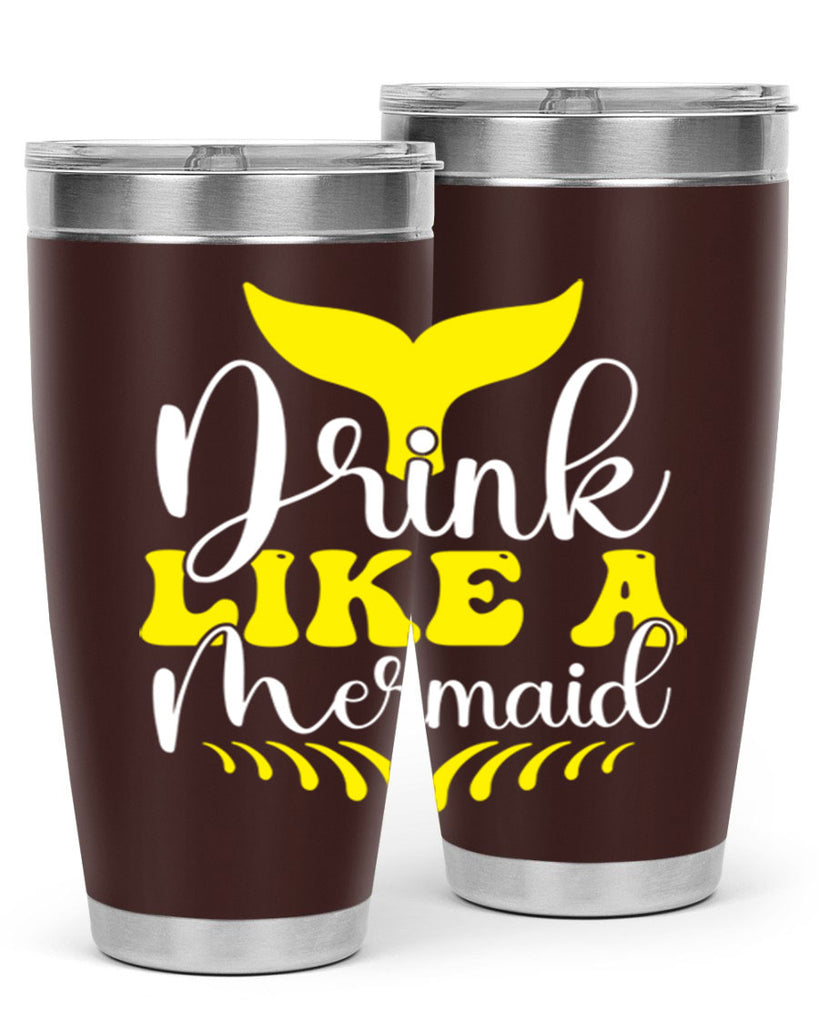 Drink Like a Mermaid 138#- mermaid- Tumbler