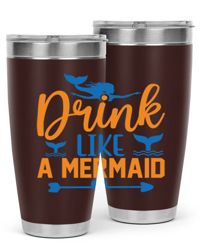 Drink Like a Mermaid 142#- mermaid- Tumbler