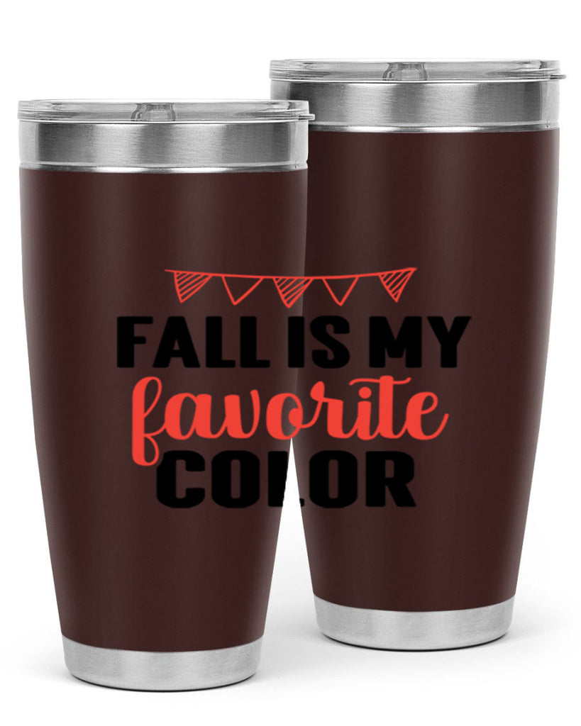 Fall is my favorite color 117#- fall- Tumbler