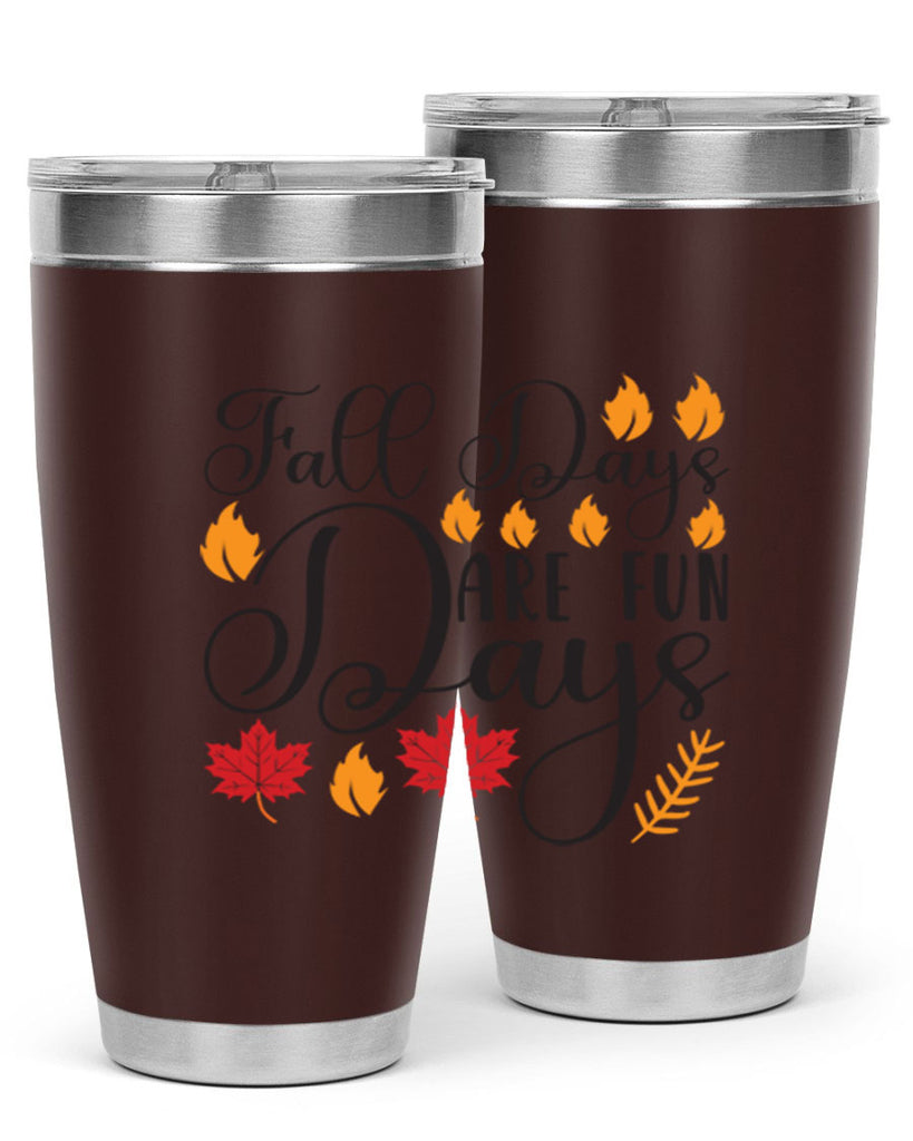 Falldaysarefundays 148#- fall- Tumbler