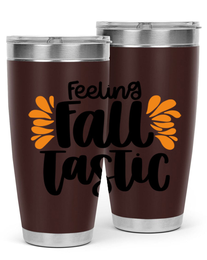 Feeling Fall Tastic 488#- fall- Tumbler