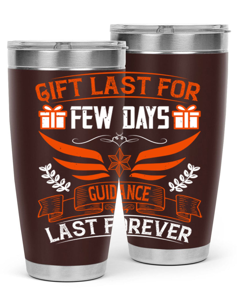 Gift last for few days guidance last forever Style 36#- coaching- tumbler