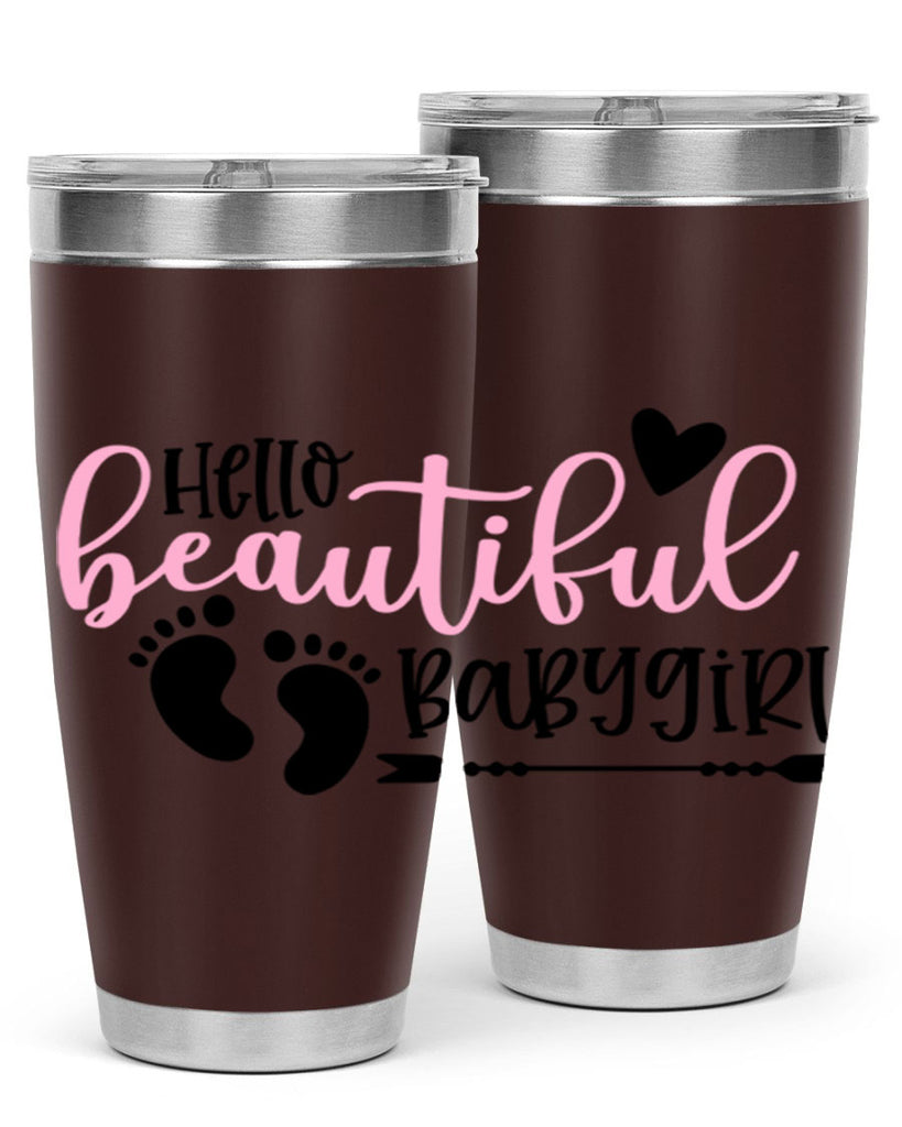 Hello Beautiful Babygirl Style 94#- baby- tumbler