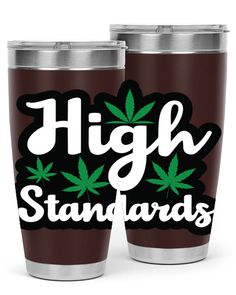 High standards 119#- marijuana- Tumbler