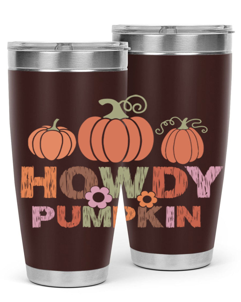 Howdy Pumpkin 321#- fall- Tumbler