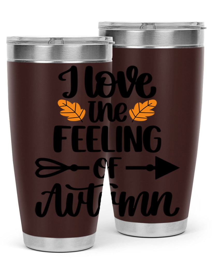 I Love The Feeling Of Autumn 499#- fall- Tumbler