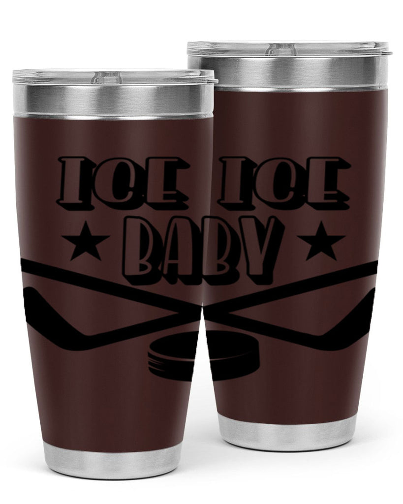 ICE ICE BABY 1055#- hockey- Tumbler