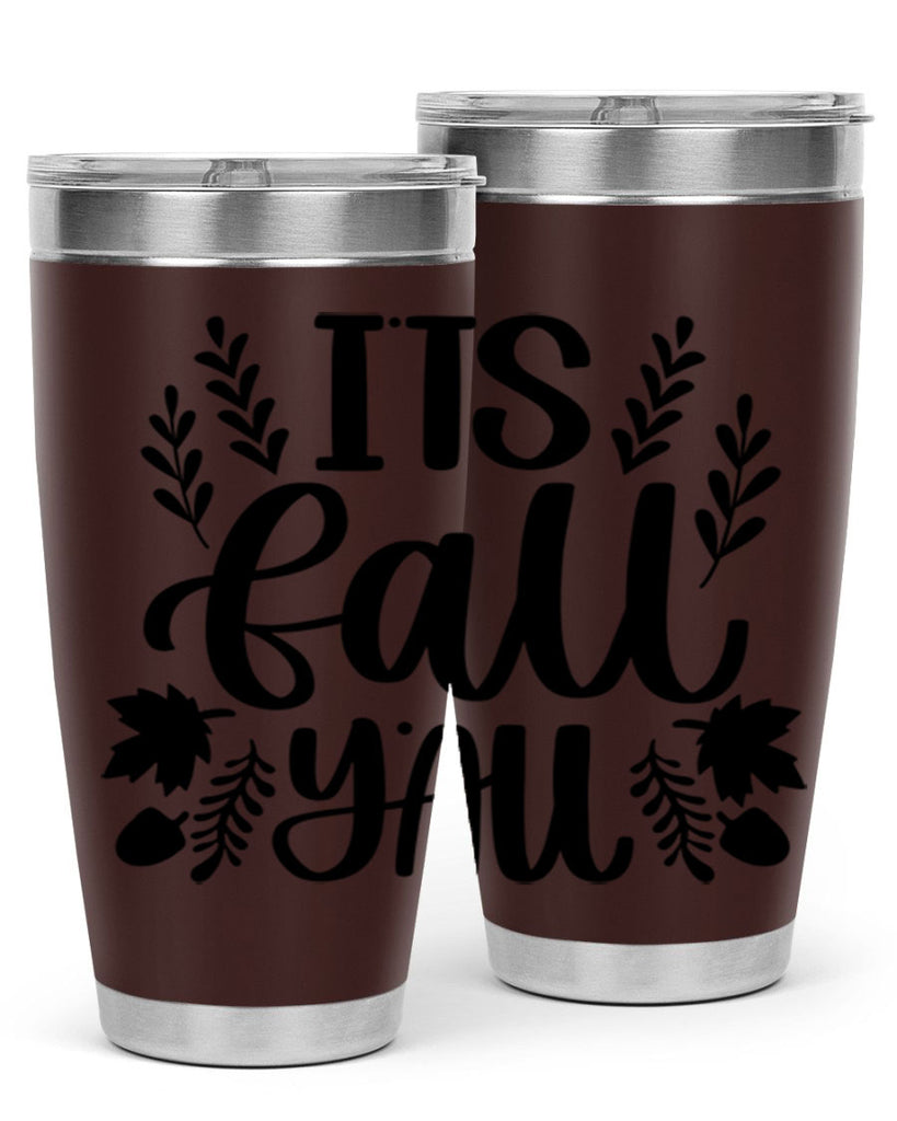 Its Fall Yall 500#- fall- Tumbler