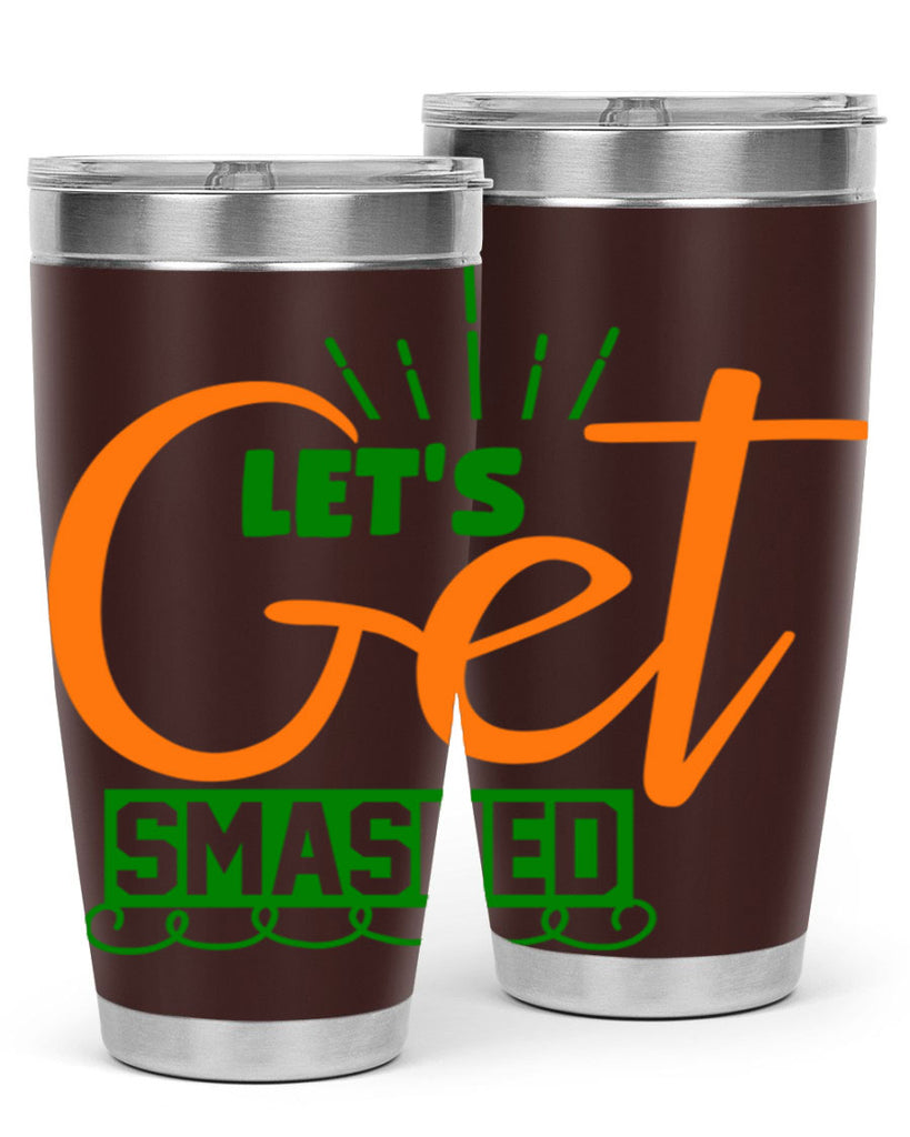 Let s Get Smashed 398#- fall- Tumbler