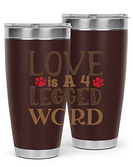 Love is A Legged Word Style 20#- cat- Tumbler