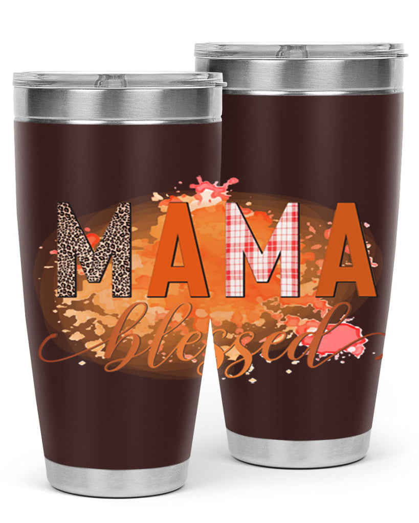 Mama Blessed 418#- fall- Tumbler