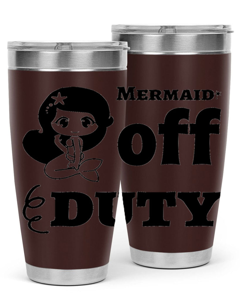 Mermaid off duty 434#- mermaid- Tumbler