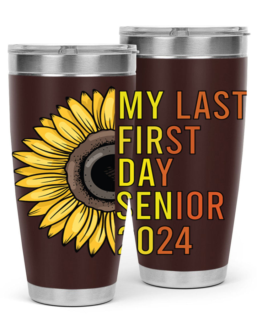 My last first day senior 2024 5#- 12th grade- Tumbler