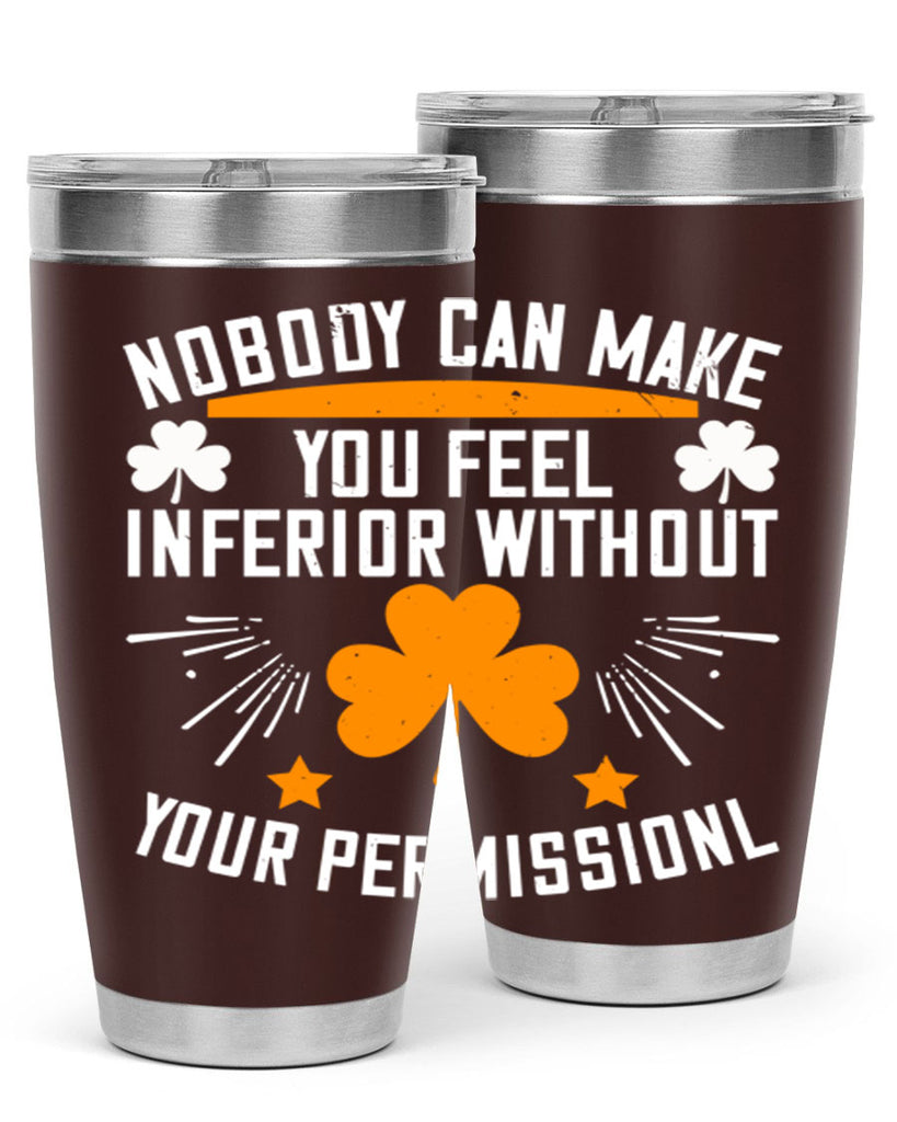 Nobody can make you feel inferior without your Style 41#- womens day- Tumbler