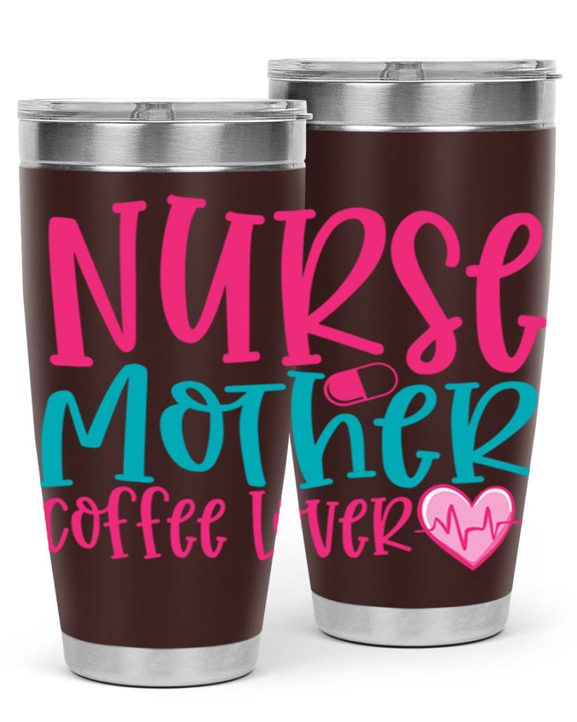 Nurse Mother Coffee Lover Style Style 99#- nurse- tumbler