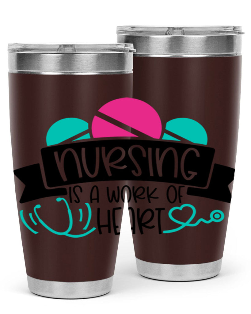 Nursing Is A Work Of Heart Style Style 71#- nurse- tumbler