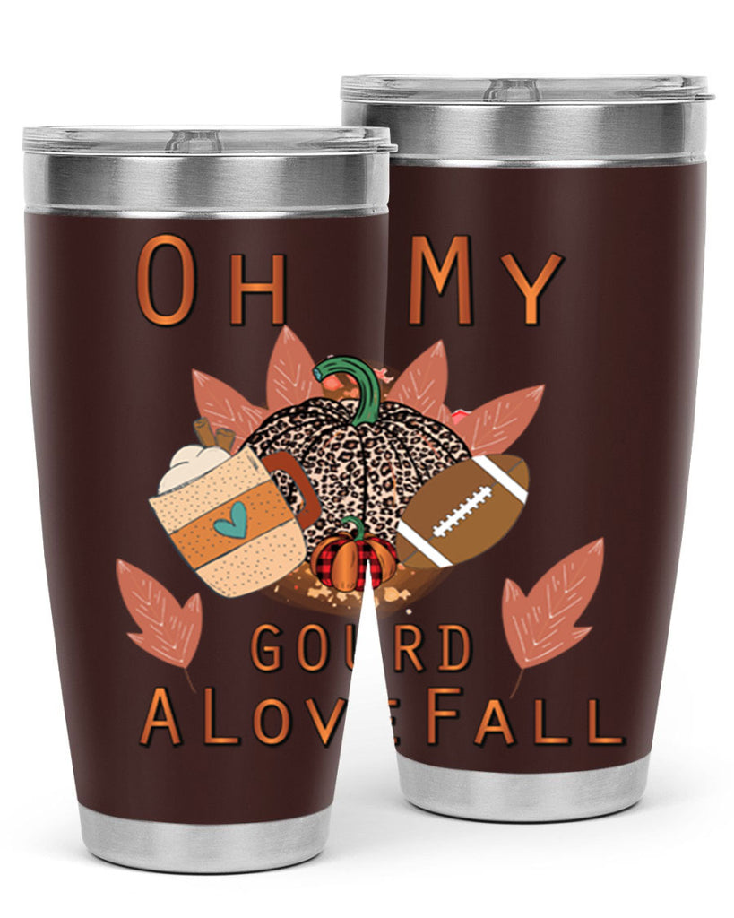 Oh My Gourd A Love Fall 452#- fall- Tumbler