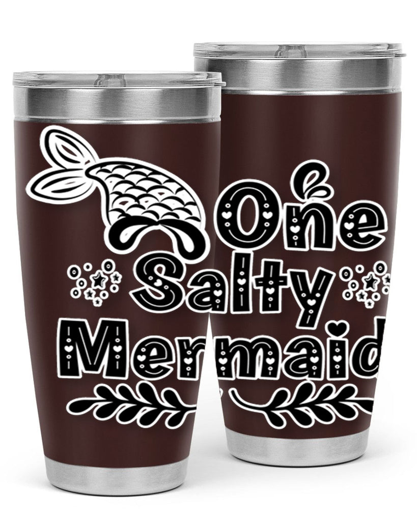 One Salty Mermaid 528#- mermaid- Tumbler