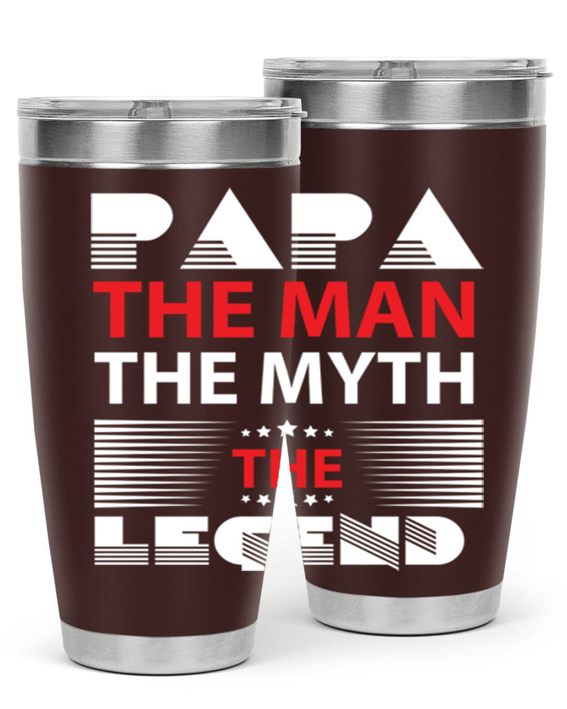 PAPA THE MAN 114#- grandpa - papa- Tumbler