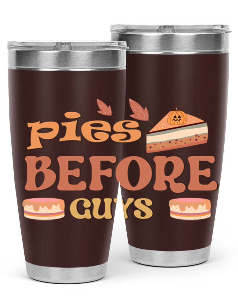 Pies Before Guys 469#- fall- Tumbler