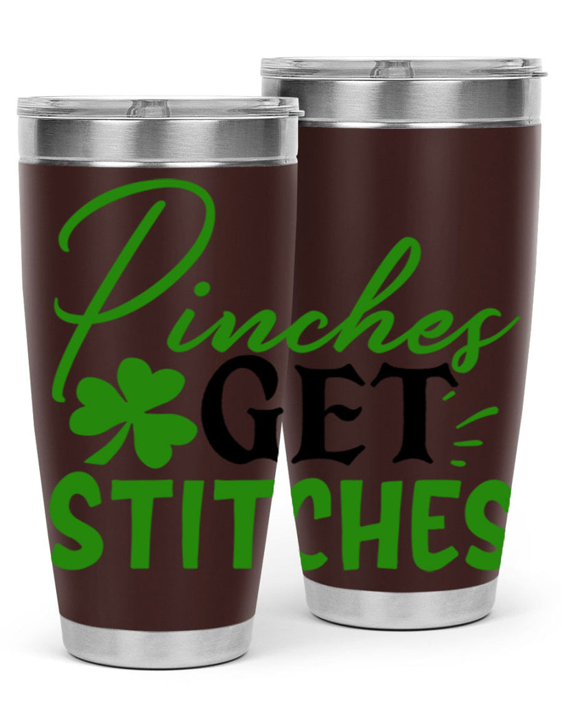 Pinches Get Stitches Style 147#- St Patricks Day- Tumbler