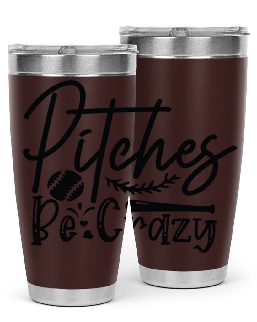 Pitches Be Crazy 2034#- baseball- Tumbler