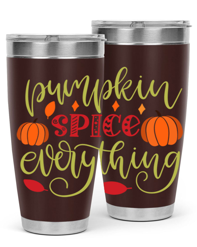 Pumpkin Spice Everything 545#- fall- Tumbler