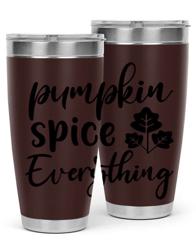 Pumpkin Spice Everything 546#- fall- Tumbler