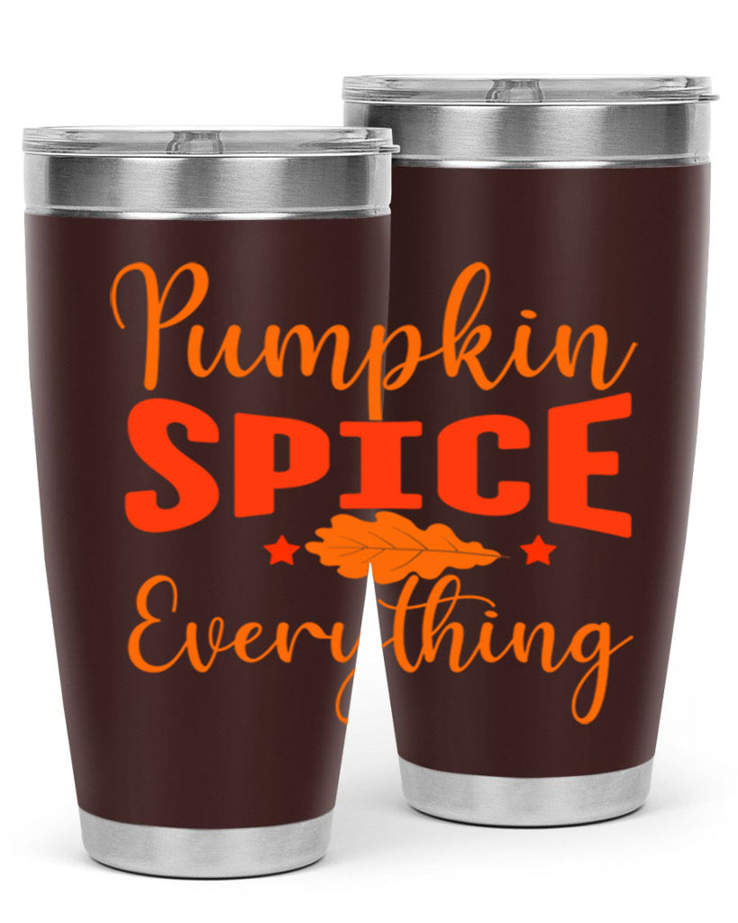 Pumpkin Spice Everything Design 544#- fall- Tumbler