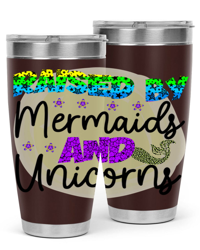 Raised By Mermaids And Unicorns 547#- mermaid- Tumbler