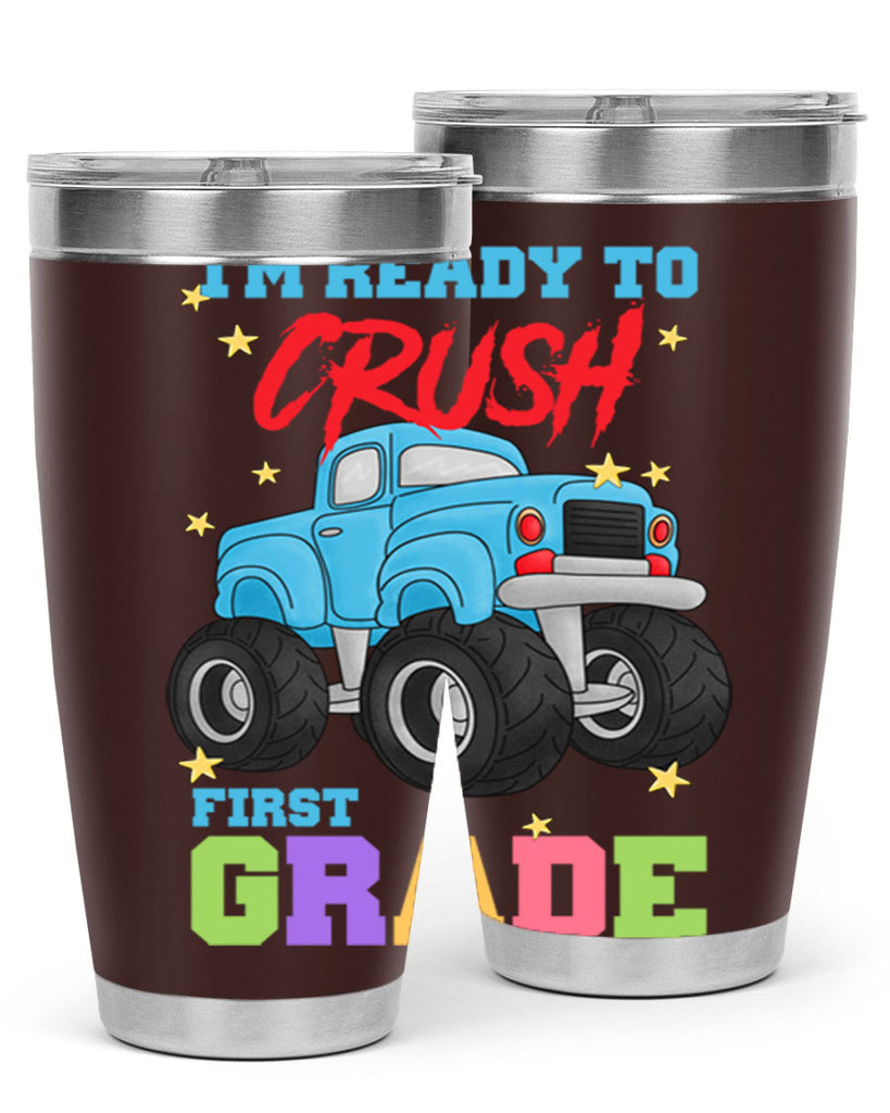 Ready to Crush 1st Grade 5#- 1st grade- Tumbler