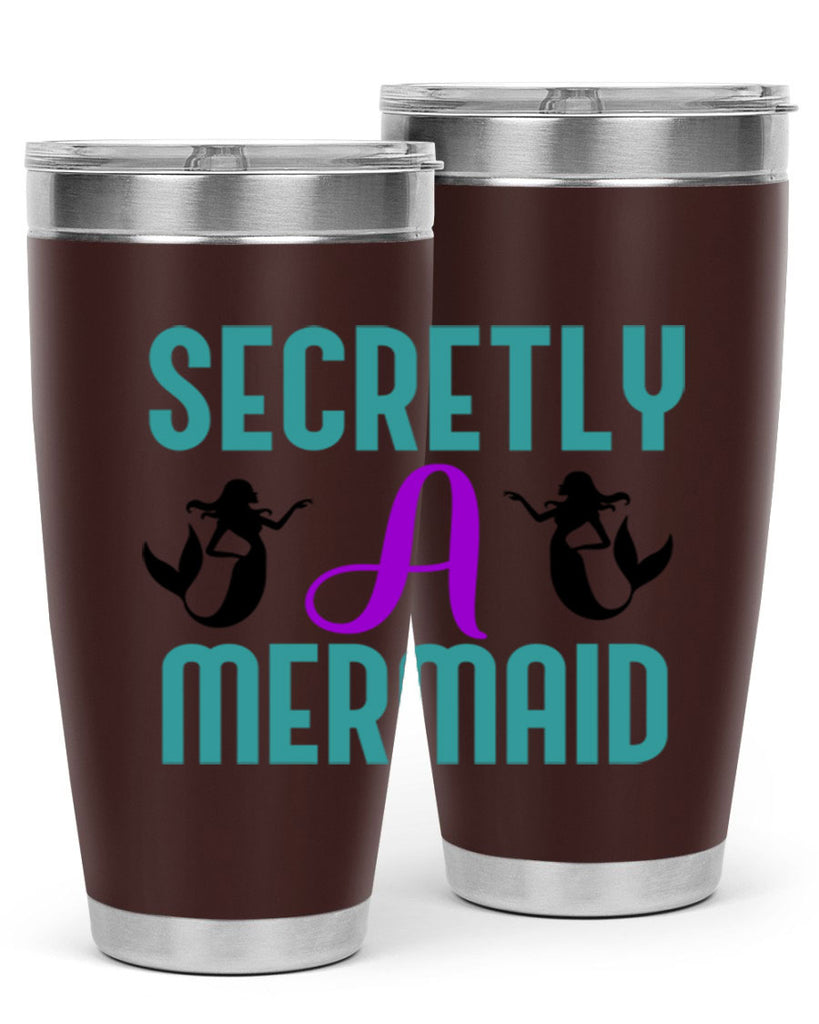 Secretly A Mermaid 578#- mermaid- Tumbler