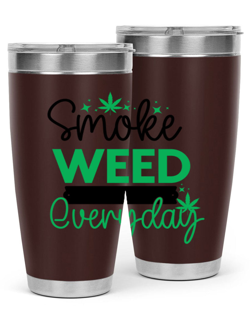 Smoke Weed Everyday 238#- marijuana- Tumbler