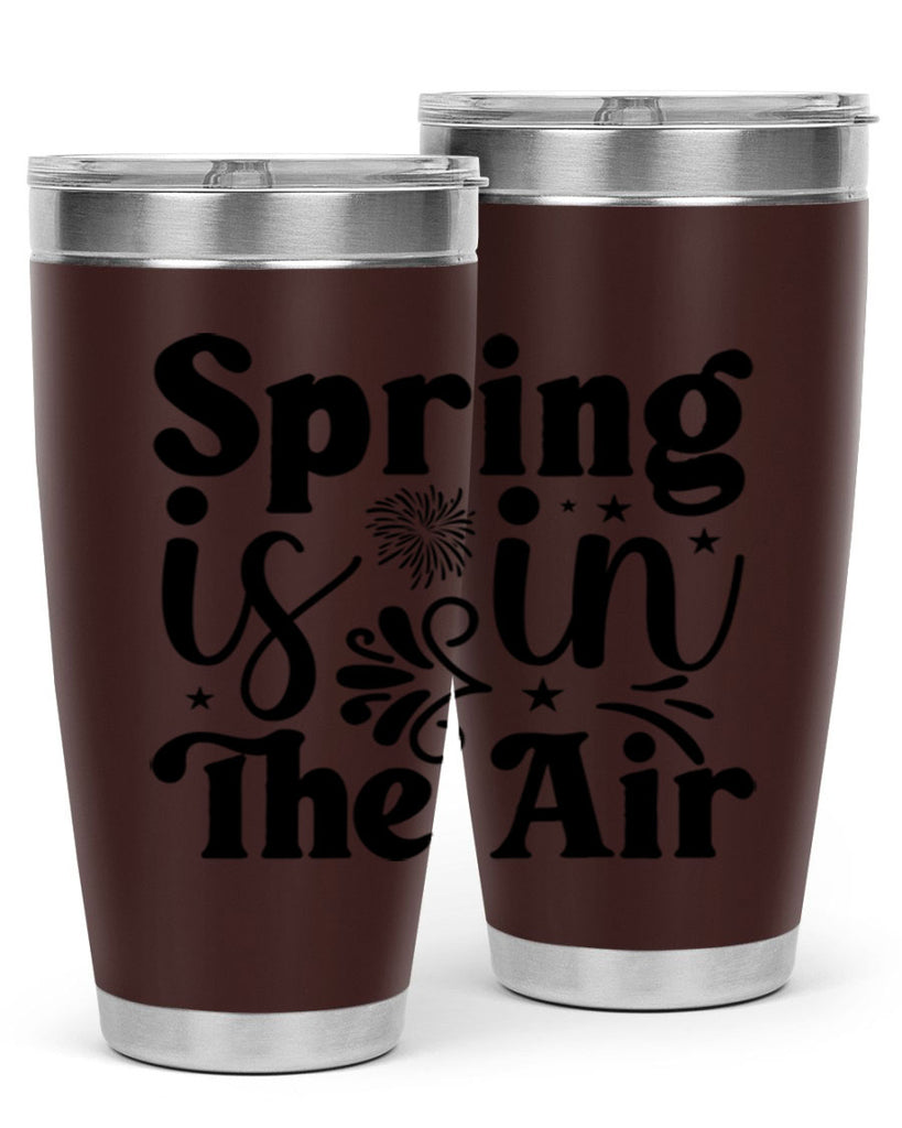 Spring Is In The Air 464#- spring- Tumbler