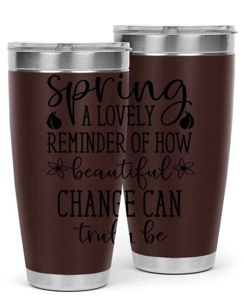 Spring a lovely reminder of 479#- spring- Tumbler