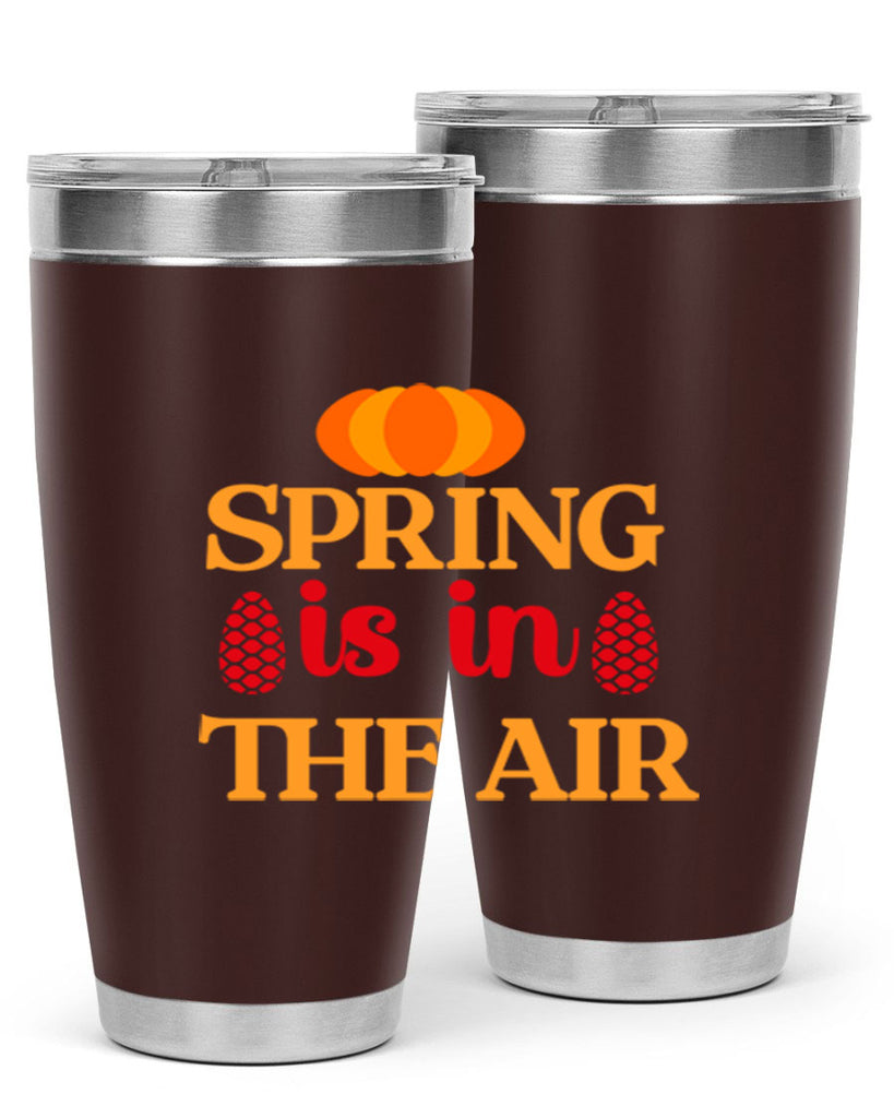 Spring is in the air 466#- spring- Tumbler