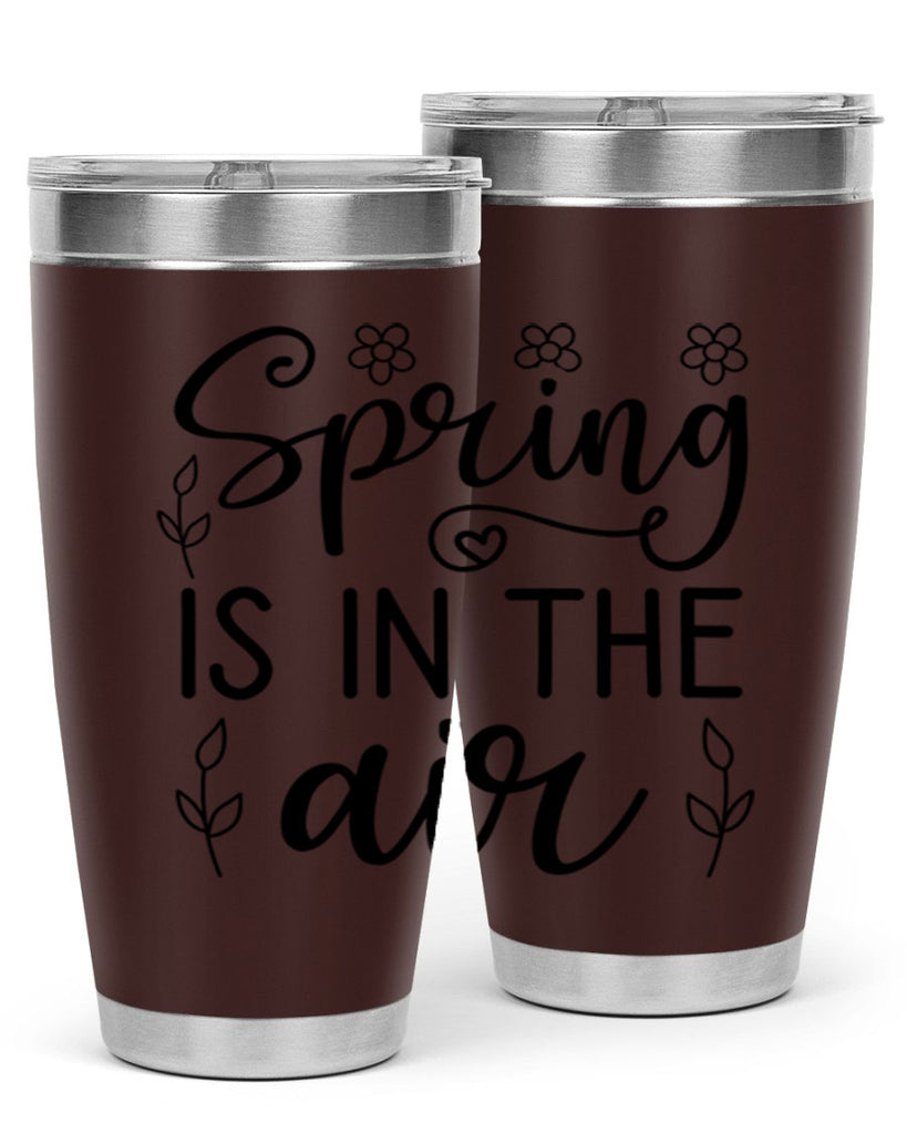 Spring is in the air 505#- spring- Tumbler