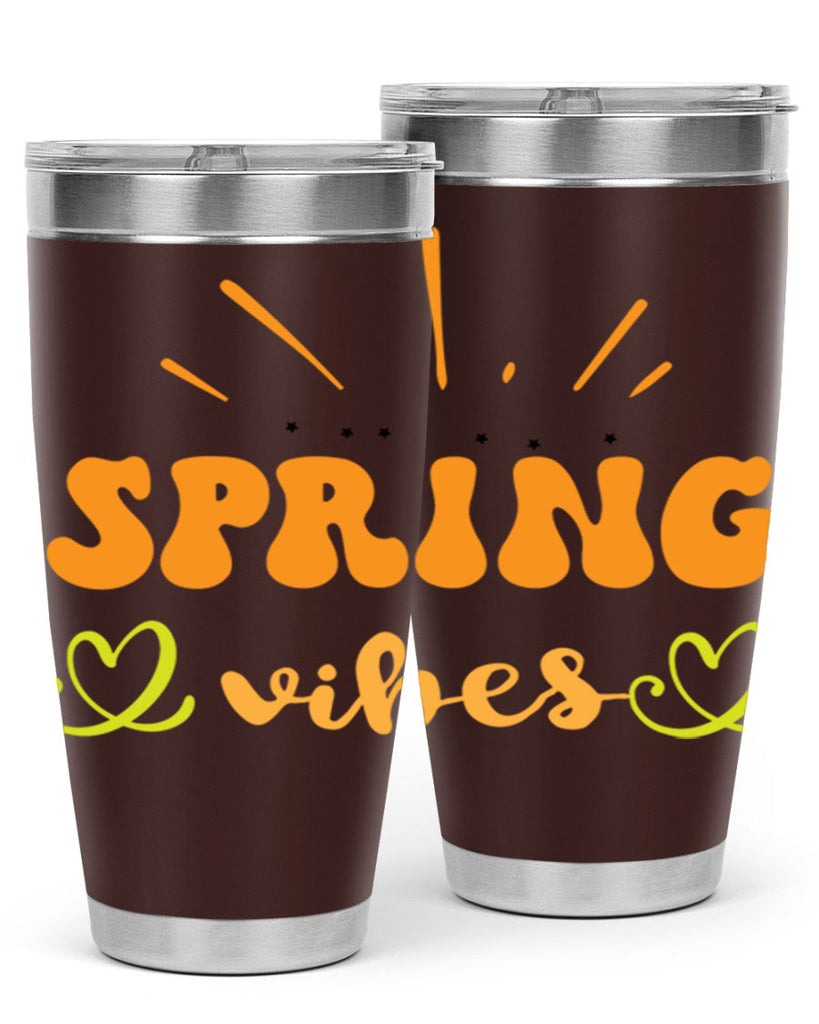 Spring vibes  519#- spring- Tumbler