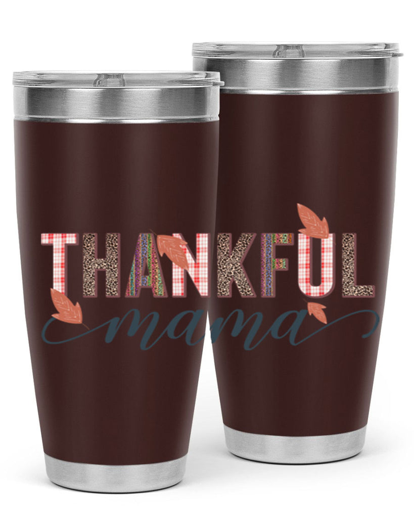 Thankful mama 606#- fall- Tumbler