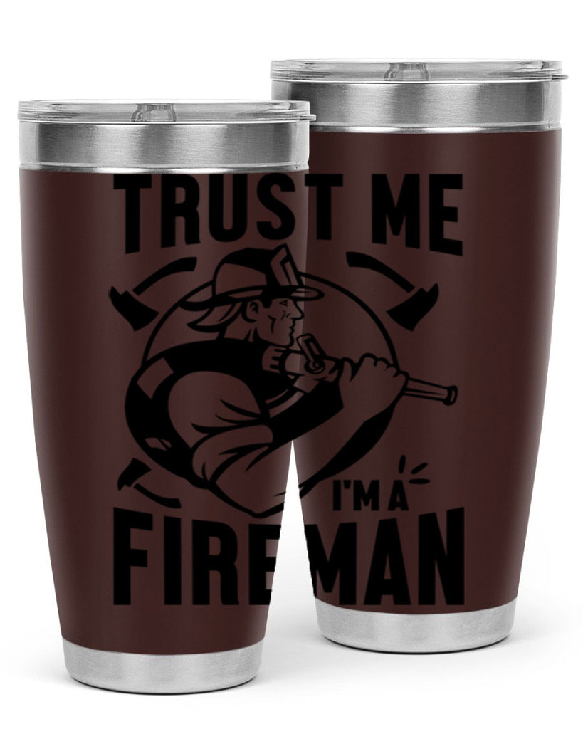 Trust me Style 16#- fire fighter- tumbler