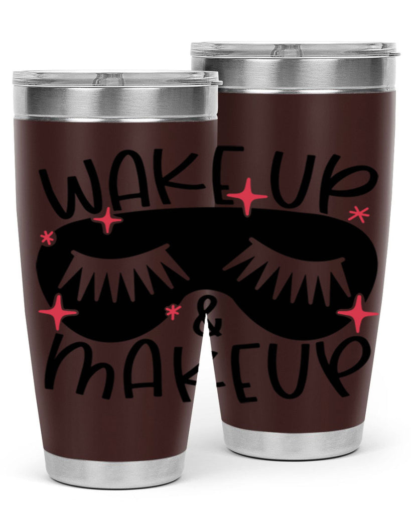 Wake Up Makeup Style 8#- make up- Tumbler